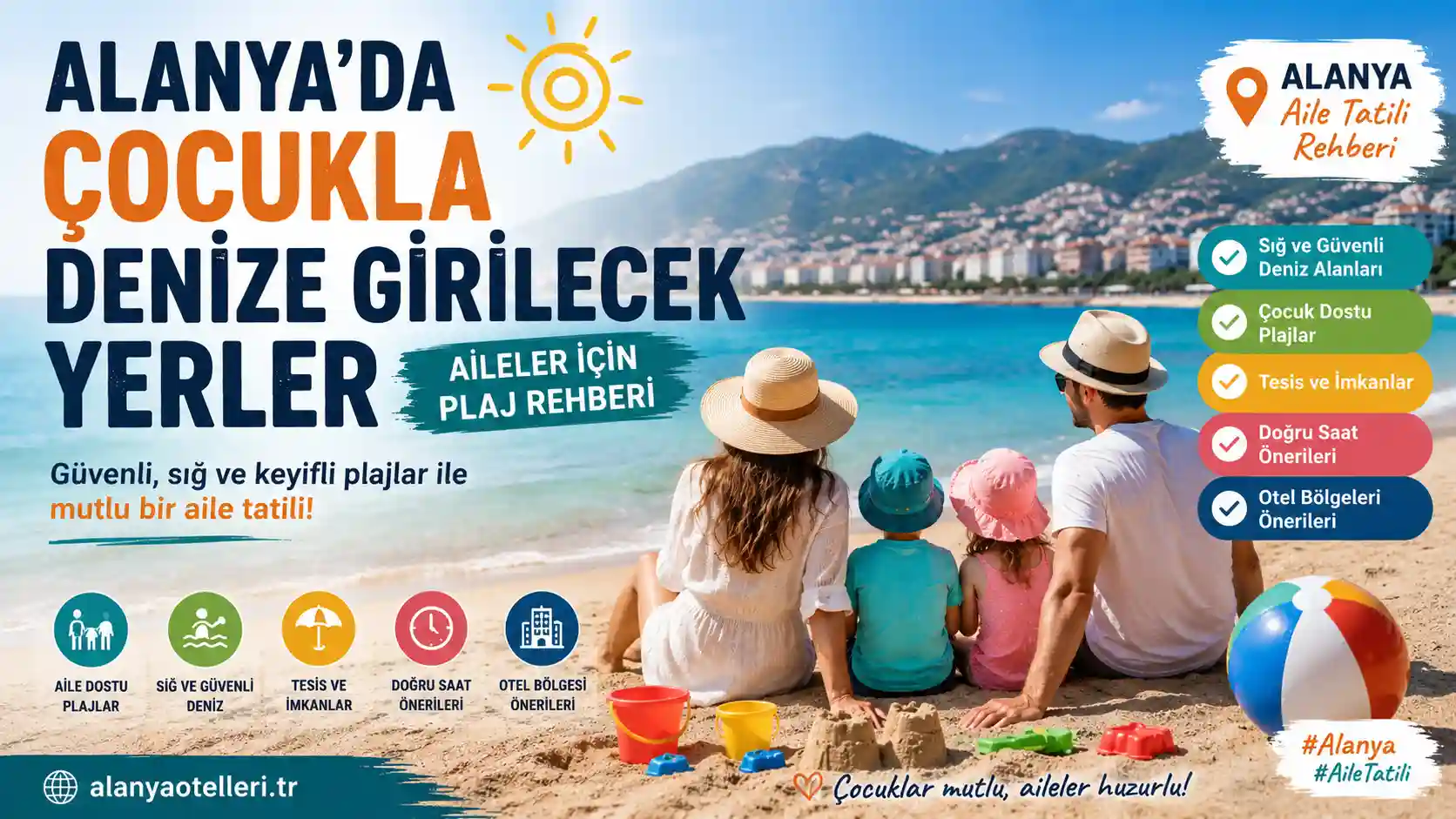 Alanya’da Çocukla Denize Girilecek Yerler: Aileler İçin Plaj Rehberi